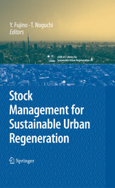 Stock Management for Sustainable Urban Regeneration