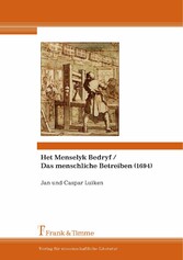 Het Menselyk Bedryf / Das menschliche Betreiben (1694)