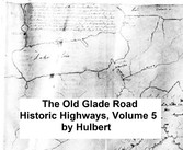 The Old Glade Road