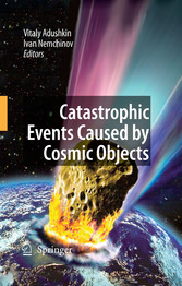 Catastrophic Events Caused by Cosmic Objects