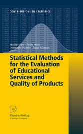 Statistical Methods for the Evaluation of Educational Services and Quality of Products