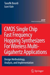 CMOS Single Chip Fast Frequency Hopping Synthesizers for Wireless Multi-Gigahertz Applications