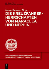 Die Kreuzfahrerherrschaften von Maraclea und Nephin