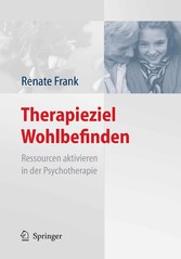 Therapieziel Wohlbefinden