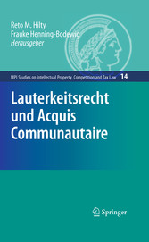 Lauterkeitsrecht und Acquis Communautaire