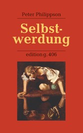 Selbstwerdung