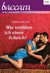 Wie verführe ich einen Scheich?