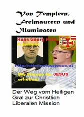 Von Templern, Freimaurern und Illuminaten