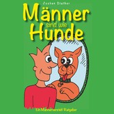 Männer sind wie Hunde