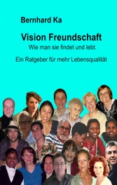 Vision Freundschaft