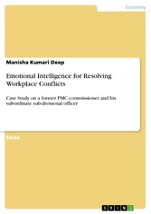 Emotional Intelligence for Resolving Workplace Conflicts