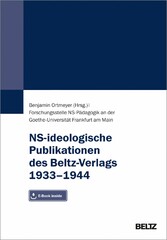 NS-ideologische Publikationen des Beltz-Verlags 1933-1944