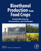 Bioethanol Production from Food Crops