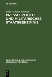 Pressefreiheit und militärisches Staatsgeheimnis