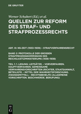 1. Lesung: Leitsätze. - Vorverfahren. Hauptverfahren. Gemeinsame Verfahrensvorschriften (Richter, Staatsanwalt, Beteiligte. - Mittel der Wahrheitsforschung. Zwangsmittel). - Rechtsbehelfe (Allgemeine Vorschriften. Beschwerde. Berufung)