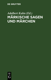 Märkische Sagen und Märchen