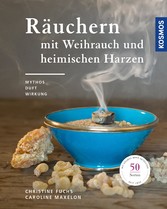 Räuchern mit Weihrauch und heimischen Harzen