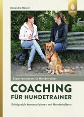 Coaching für Hundetrainer