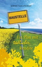 Ein Plan mit tödlicher Rendite