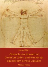 Obstacles to Nonverbal Communication and Nonverbal Equilibrium across Cultures