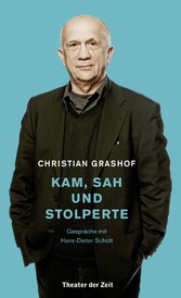 Christian Grashof. Kam, sah und stolperte