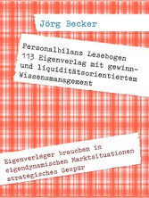 Personalbilanz Lesebogen 113 Eigenverlag mit gewinn- und liquiditätsorientiertem Wissensmanagement