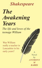 Shakespeare - The Awakening Years