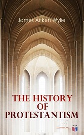 The History of Protestantism