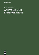 Anevang und Erbengewere