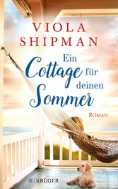 Ein Cottage für deinen Sommer