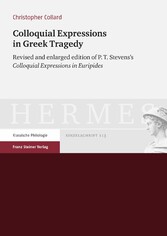 Colloquial Expressions in Greek Tragedy