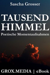 Tausend Himmel