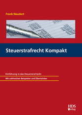 Steuerstrafrecht Kompakt