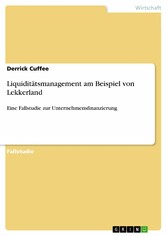 Liquiditätsmanagement am Beispiel von Lekkerland