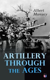 Artillery Through the Ages