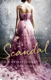 Die Prinzessinnen von New York - Scandal