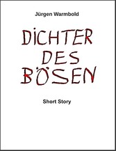 Dichter des Bösen