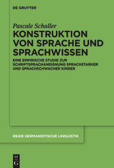 Konstruktion von Sprache und Sprachwissen