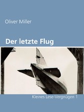 Der letzte Flug