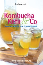 Kombucha, Kefir & Co.