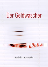 Der Geldwäscher