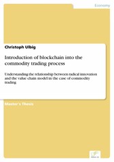 Introduction of blockchain into the commodity trading process