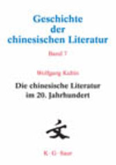 Die chinesische Literatur im 20. Jahrhundert