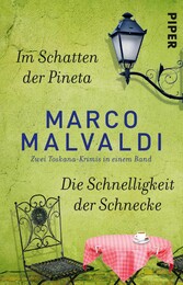 Im Schatten der Pineta / Die Schnelligkeit der Schnecke