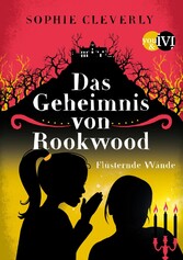 Das Geheimnis von Rookwood