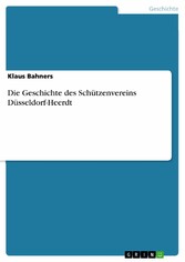 Die Geschichte des Schützenvereins Düsseldorf-Heerdt