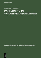 Patterning in Shakespearean Drama