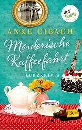 Mörderische Kaffeefahrt