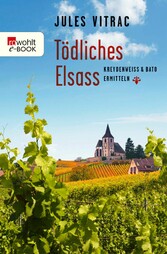 Tödliches Elsass