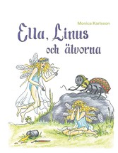 Ella, Linus och älvorna